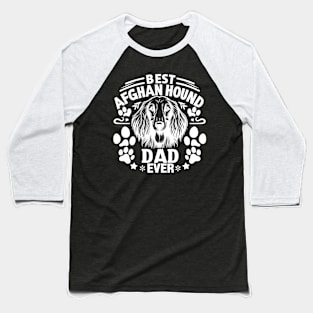 Best Afghan Hound Ever Funny Quote Vintage Dad Lover Baseball T-Shirt